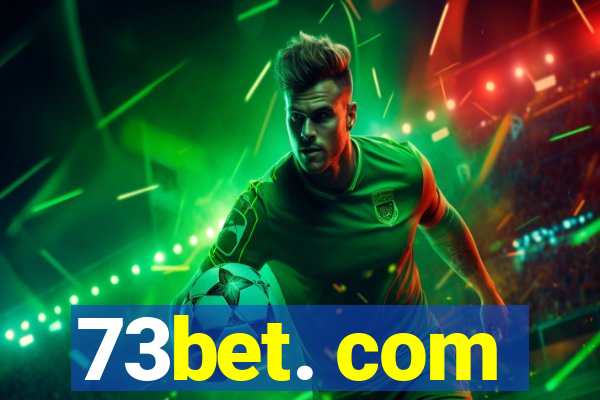 73bet. com